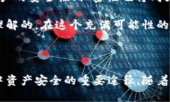 比特币钱包在设计上是为了确保每个用户都能拥