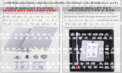   探索TP狗狗钱包：解锁数字资产新天地 /  guanj