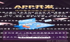 t p钱包是一个数字钱包，它的便利性和功能性受