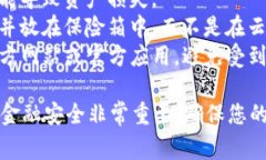 在TP钱包（TokenPocket）中查找助记词的步骤如下。